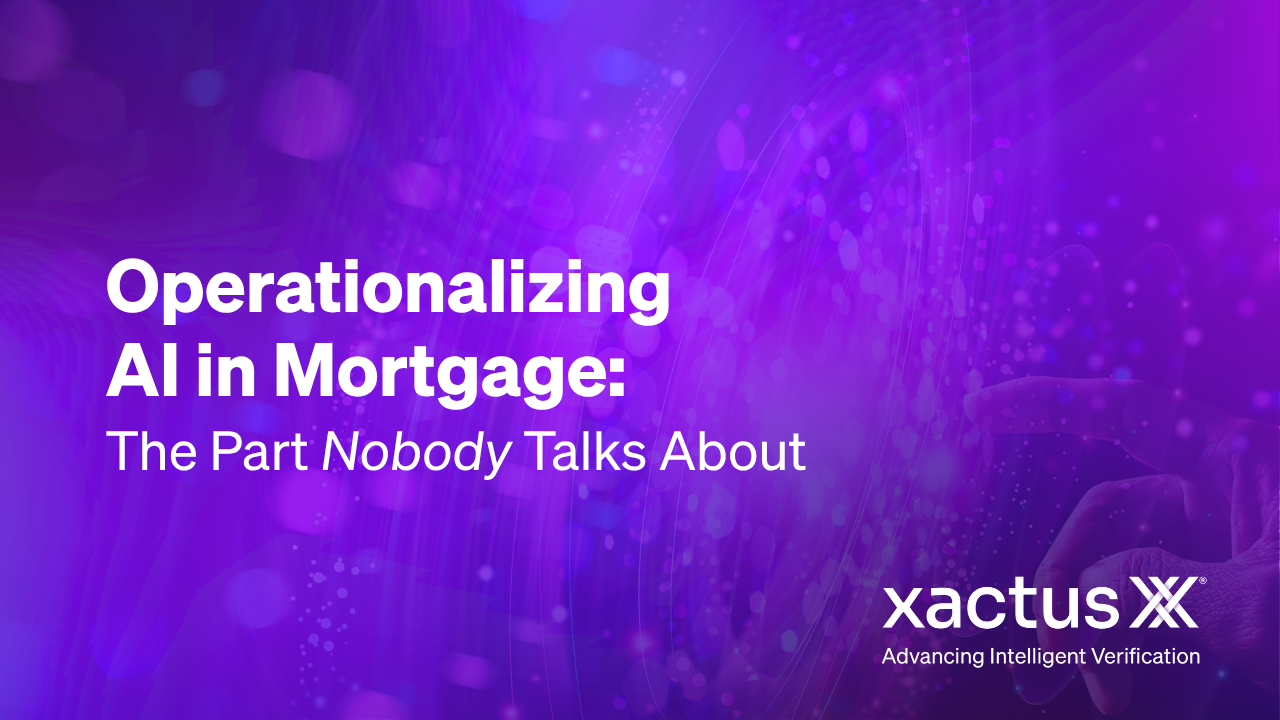 Featured image for “Operationalizing AI in Mortgage: The Part Nobody Talks About”
